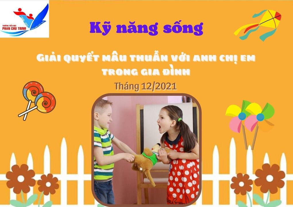 Kỹ năng giải quyết mâu thuẫn với anh chị em trong gia đình