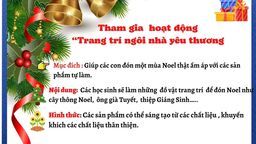 Cùng “ Trang trí ngôi nhà yêu thương” -“ Đón Noel – Chào năm mới 2022” với các bạn nhỏ trường Phan Chu Trinh