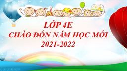 Cô trò 4E - hân hoan chào đón năm học mới!