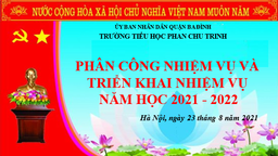 Trường Tiểu học Phan Chu Trinh họp Hội đồng sư phạm triển khai Nhiệm vụ năm học mới 2021 - 2022