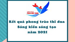 Chủ tịch UBND quận Ba Đình khen thưởng trường TH Phan Chu Trinh có thành tích trong phong trào thi đua Sáng kiến sáng tạo năm 2021