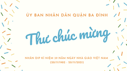 Thư chúc mừng nhân dịp kỉ niệm 39 năm ngày Nhà giáo Việt Nam (20/11/1982 - 20/11/2021)