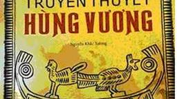 Giới thiệu sách: "Truyền thuyết Hùng Vương"