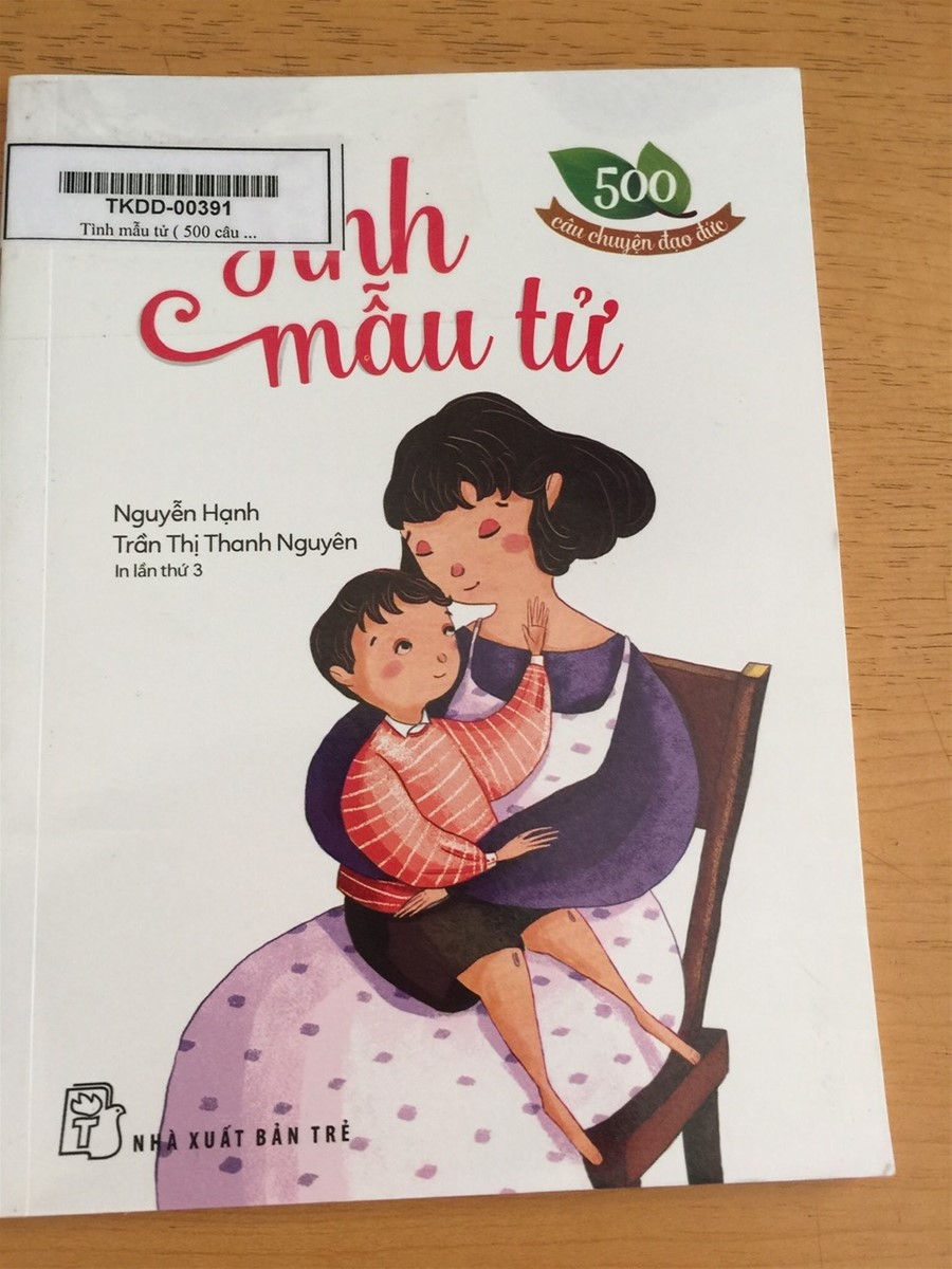 Giới thiệu sách tháng 3 - Chủ đề:  Kính yêu mẹ và cô - Cuốn sách: Tình mẫu tử