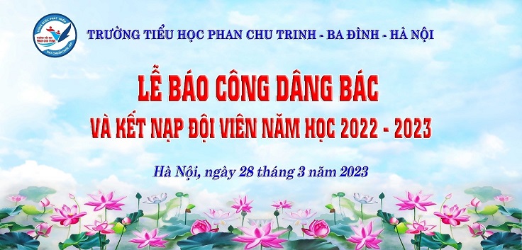 Lễ báo công dâng Bác của  trường Tiểu học Phan Chu Trinh