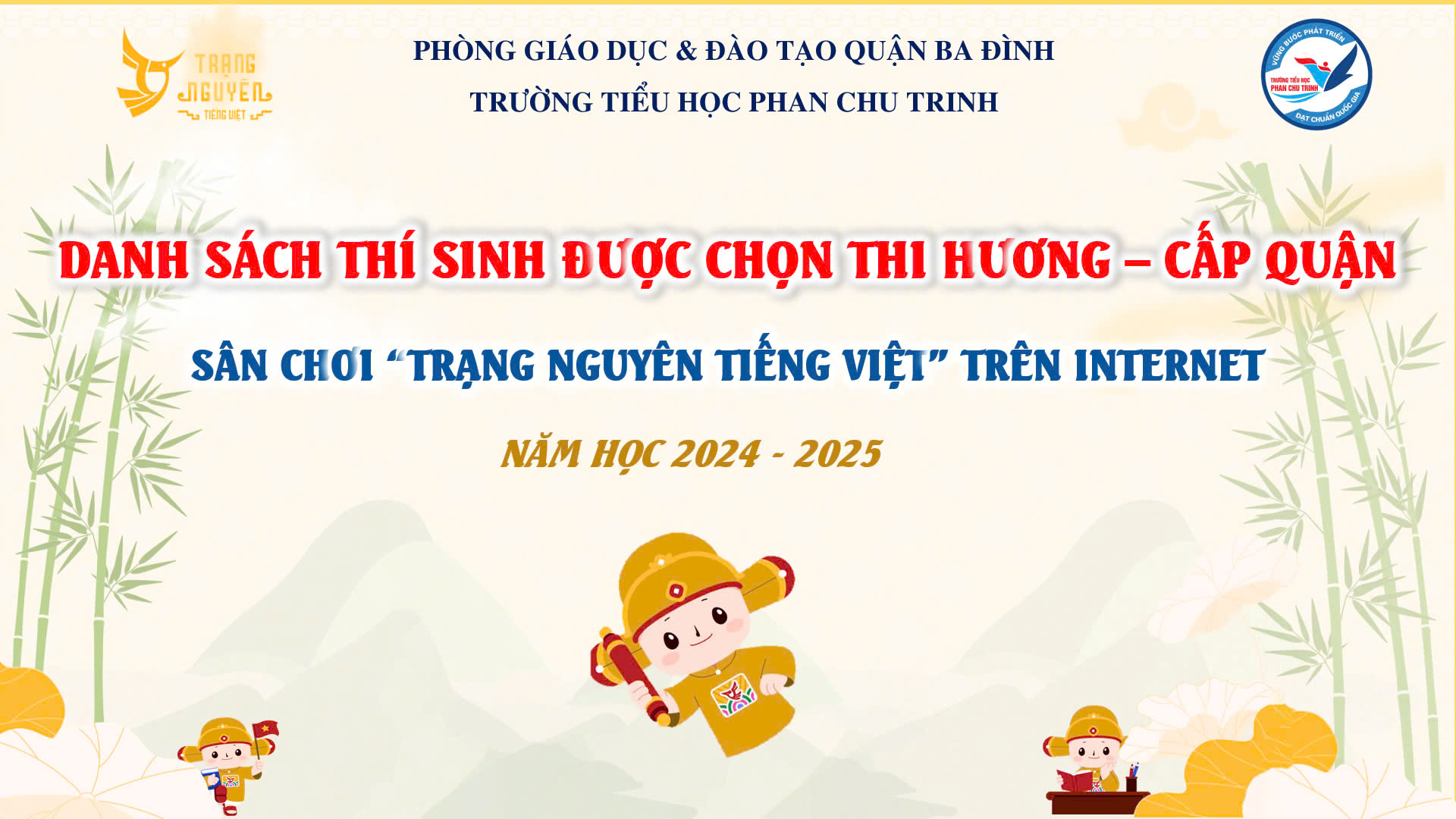 Danh sách thí sinh được chọn thi Hương - Cấp quận Khối 5 sân chơi "Trạng Nguyên Tiếng Việt" trên Internet năm học 2024 - 2025