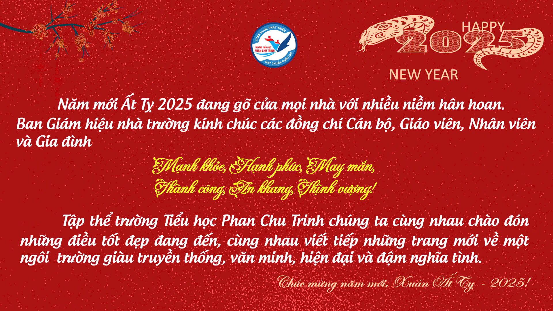 Trường Tiểu học Phan Chu Trinh chúc mừng năm mới 2025 Cán bộ - Giáo viên - Nhân viên