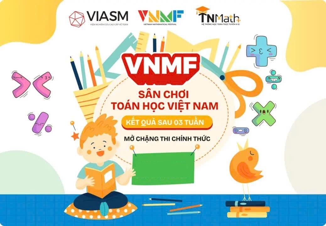Thông báo Kế hoạch và quy chế  thi chặng 3 của sân chơi "Toán học Việt Nam" Bài thi số 1 năm học 2025 - 2026