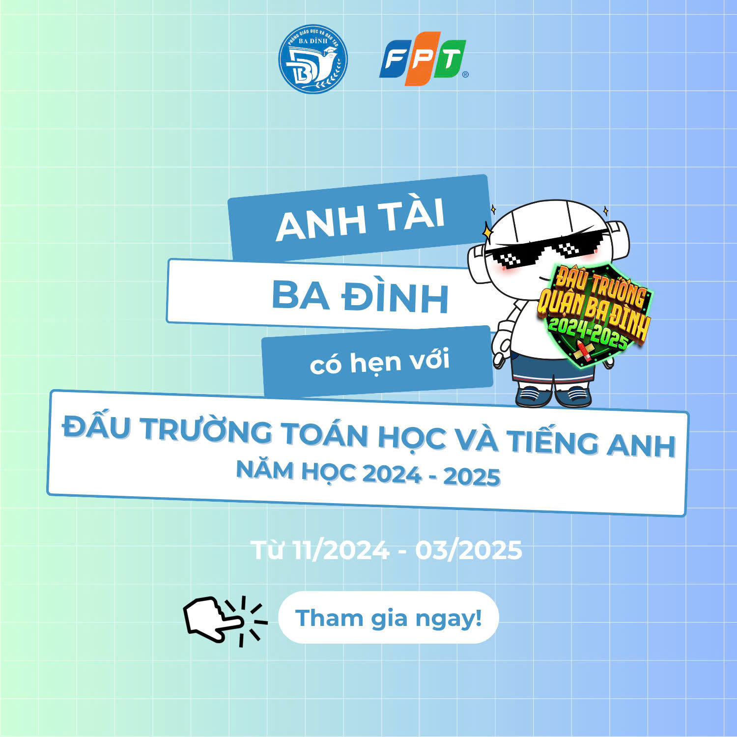 Thông báo Kế hoạch và quy chế sân chơi “Đấu trường toán học và Tiếng Anh" quận Ba Đình năm học 2024 - 2025