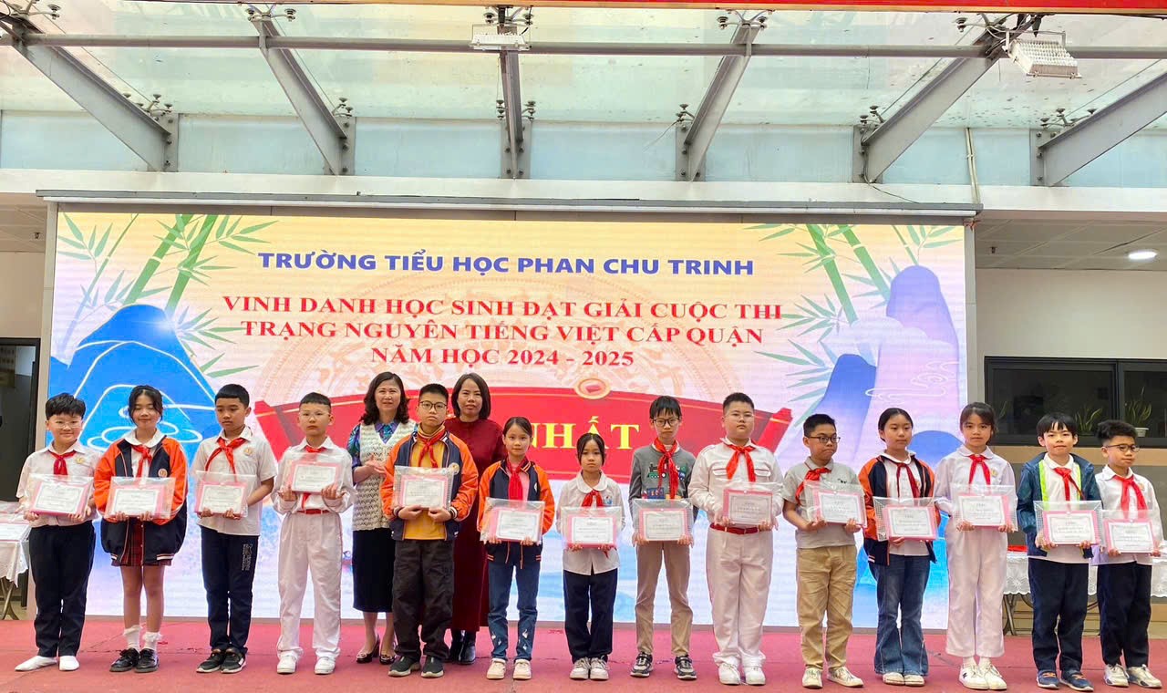 Trường Tiểu Học Phan Chu Trinh vinh danh học sinh đạt giải cao trong kỳ thi Trạng Nguyên Tiếng Việt Cấp Quận